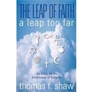 Leap of Faith: A Leap Too Far : A Leap Too Far