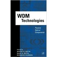 WDM Technologies: Passive Optical Components