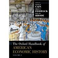 The Oxford Handbook of American Economic History, vol. 2