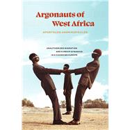 Argonauts of West Africa