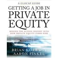 Getting a Job in Private Equity Behind the Scenes Insight into How Private Equity Funds Hire