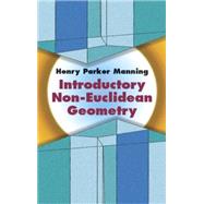 Introductory Non-Euclidean Geometry,9780486442624