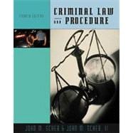Criminal Law and Procedure (Non-InfoTrac Version)