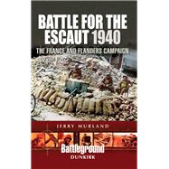 Battle for the Escaut, 1940