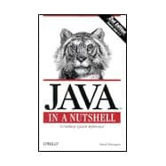Java in a Nutshell : A Desktop Quick Reference for Java Programmers