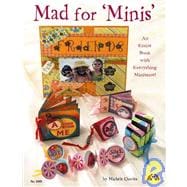 Mad for 'minis'