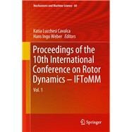 Proceedings of the 10th International Conference on Rotor Dynamics – IFToMM