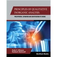 Principles of Qualitative Inorganic Analysis: precipitation, separation and identification of cations,9789811492624