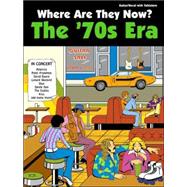 Where Are They Now: The 70's