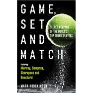 Game, Set and Match