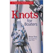 Chapman Knots for Boaters A Chapman Nautical Guide