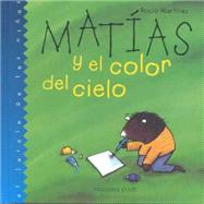 Matias Y El Color Del Cielo