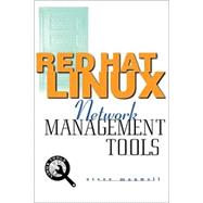 Red Hat Linux Network Management Tools