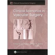 Clinical Scenarios in Vascular Surgery