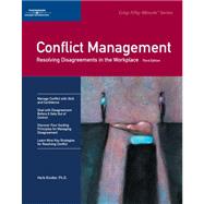 Conflict Management : Resolving Disagreements in the Workplace