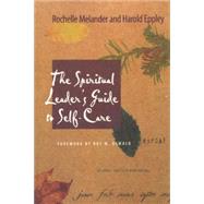 The Spiritual Leader's Guide to Self-Care