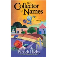 The Collector of Names Stories
