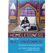 Homelessness and the Built Environment