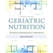 Geriatric Nutrition The Health Professional's Handbook