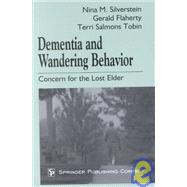 Dementia and Wandering Behavior