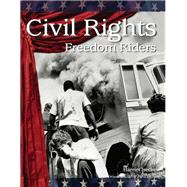 Civil Rights: Freedom Riders: The 20th Century