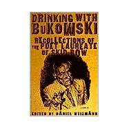 Drinking With Bukowski