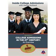 College Admissions in the 21st Century