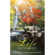 Living Life Abundantly