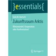 Zukunftsraum Arktis