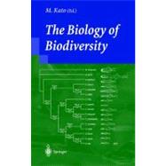 The Biology of Biodiversity