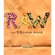 Raw: The Uncook Book : New Vegetarian Food for Life
