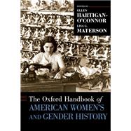 The Oxford Handbook of American Women's and Gender History