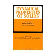 Dynamical Properties of Solids: Phonon Physics the Cutting Edge