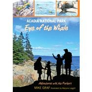 Acadia National Park: Eye of the Whale