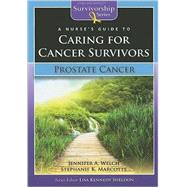 A Nurse's Guide to Caring for Cancer Survivors: Prostate Cancer