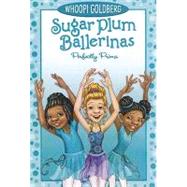 Sugar Plum Ballerinas: Perfectly Prima