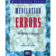 Medication Errors The Nursing Experience
