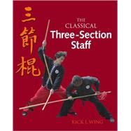 The Classical Three-Section Staff
