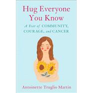 Hug Everyone You Know