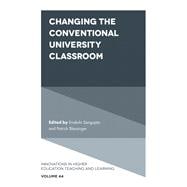 Changing the Conventional University Classroom