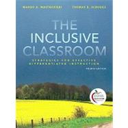The Inclusive Classroom Strategies for Effective Differentiated Instruction, Student Value Edition