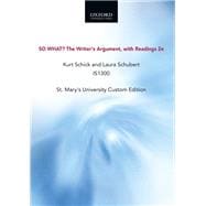 SO WHAT? The Writer's Argument with Readings 2e