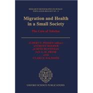 Migration and Health in a Small Society The Case of Tokelau