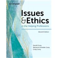 MindTap for Corey/Corey/Corey's Issues and Ethics in the Helping Professions, 1 term Instant Access