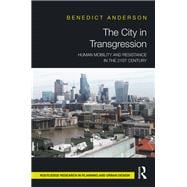 The City in Transgression