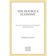 The Double X Economy