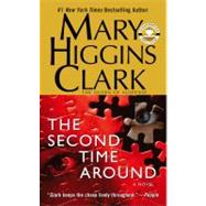 The Second Time Around A Novel