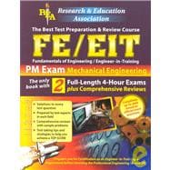 FE-EIT PM - Mechanical Engineering : The Best Test Preparation for the Engineer in Training Exam