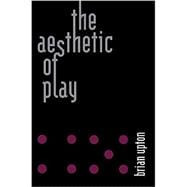 The Aesthetic of Play,9780262542630