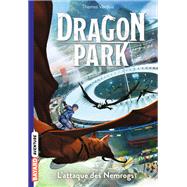 Dragon Park, Tome 01